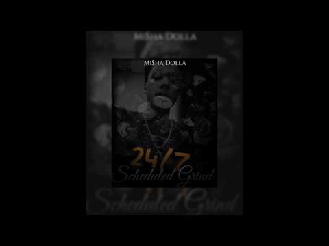 Mi$ha Dolla - Stuntin'