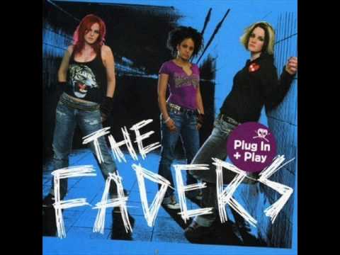 girls can make you cry-the faders