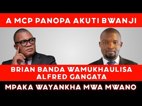 Brian Banda - Wamukhaulisa Alfred Gangata 