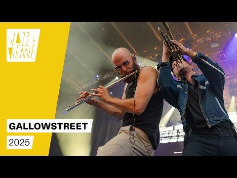 Gallowstreet - Jazz à Vienne 2025