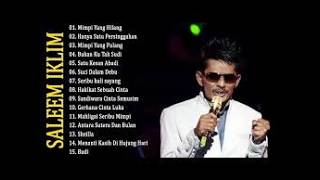 Download lagu Full Album Saleem Iklim Malaysia - Lagu Malaysia Lama Populer mp3 Download lagu Full Album Saleem Iklim Malaysia - Lagu Malaysia Lama Populer mp3