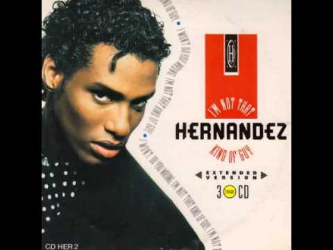 Wayne Hernandez - I'm Not That Kind Of Guy (Extended Version)