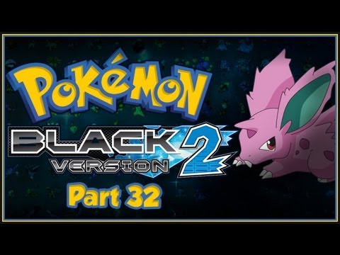 Let's Play Pokemon Black 2 | #32 - Oh Danny Boy.