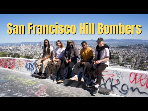 San Francisco Hill Bombers | Skateboard Documentary