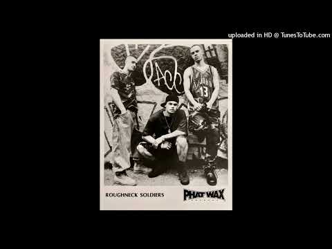 Roughneck Soldiers - Freestyle Thing [1995]