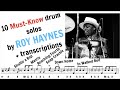 10 Must-Know drum solos by ROY HAYNES ! + transcriptions