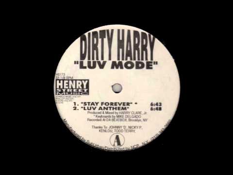 Dirty Harry - Stay Forever
