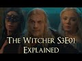 The Witcher S3E01 Explained (The Witcher Season 3 Episode 1 Shaerrawedd Explained, Witcher Season 3)