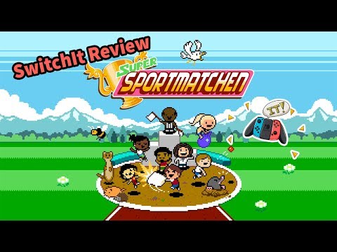 SwitchIt Review | Super Sportmatchen | Nintendo Switch [GER|HD]