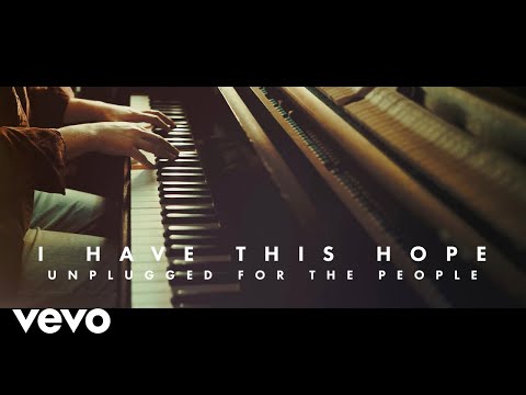 Tenth Avenue North - I Have This Hope (Unplugged)