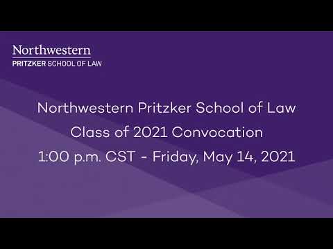 Northwestern Pritzker School of Law Class of 2021 ... - YouTube