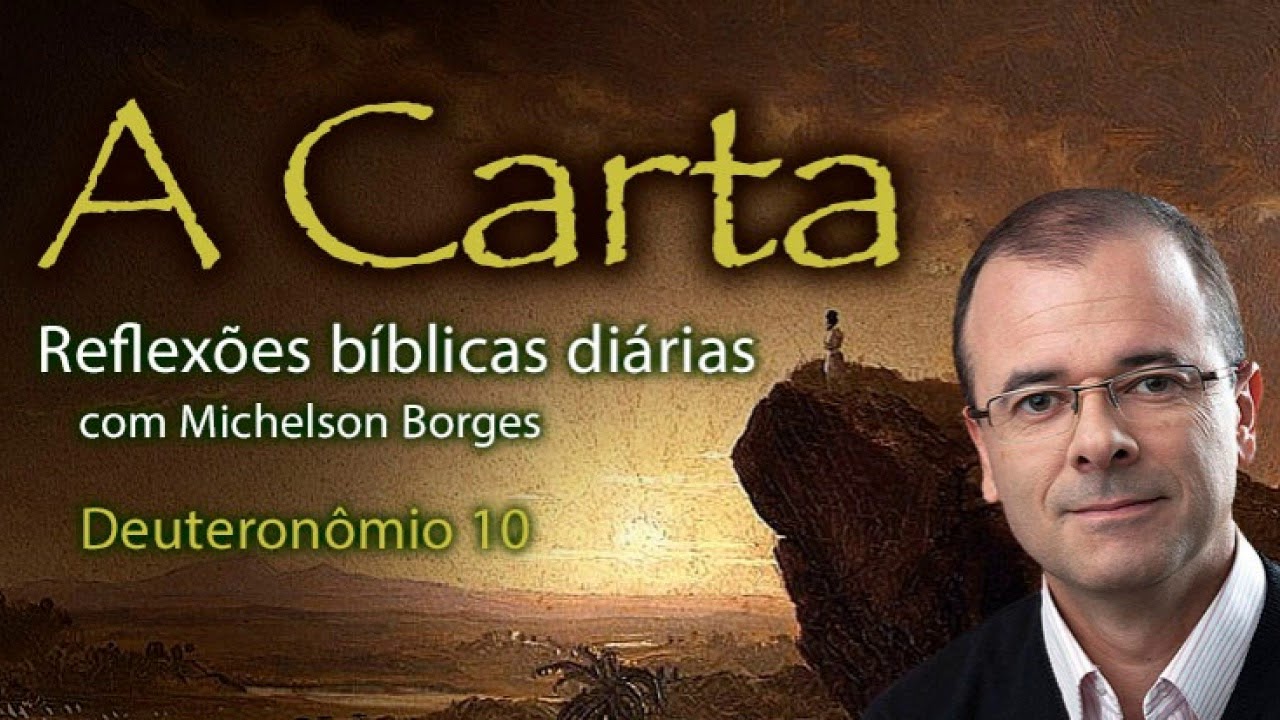 Deuteronômio 10 - Pastor Michelson Borges