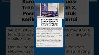 Dinilai Ganggu Produktivitas Kerja, Seruan Surat Izin Menstruasi untuk Kaum Perempuan Trending di X