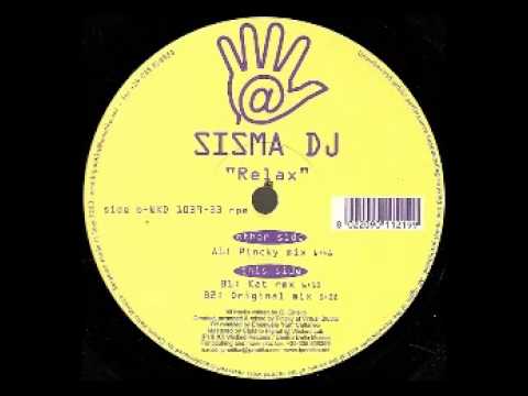 Sisma DJ - Relax (Pincky Mix)