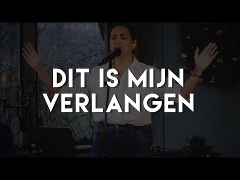 Dit is mijn verlangen | Opwekking 510 | LFHS Worship