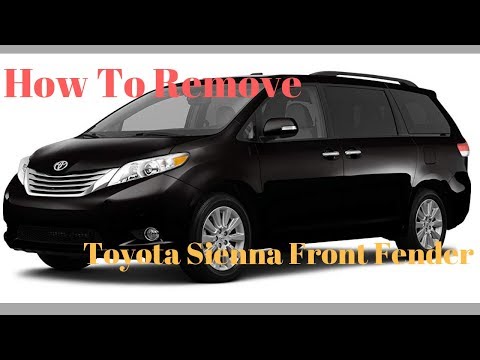 Toyota Sienna Fender Removal