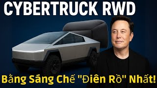 Elon Musk Ra Mắt Cybertruck RWD – Bước Tiến Thực Dụng Trong Kỷ Nguyên Xe Điện