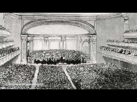 Carnegie Hall's  Opening Night 1891 (From the Carnegie Hall Archives)