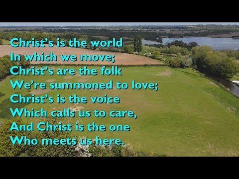 Christ’s is the World {A Touching Place} (Tune: Dream Angus - 4vv+refrain) [+congregational lyrics]