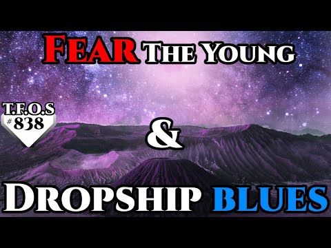 Science Fiction (2021) Short Story - Fear The Young & Dropship blues (HFY TFOS# 838)