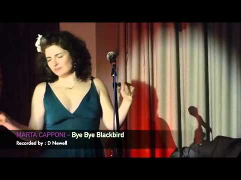 Marta Capponi singing the classics - Bye Bye Blackbird @ the Century club soho - London