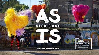 AS IS by Nick Cave - Art Documentary (2016) - Full Movie - 4K