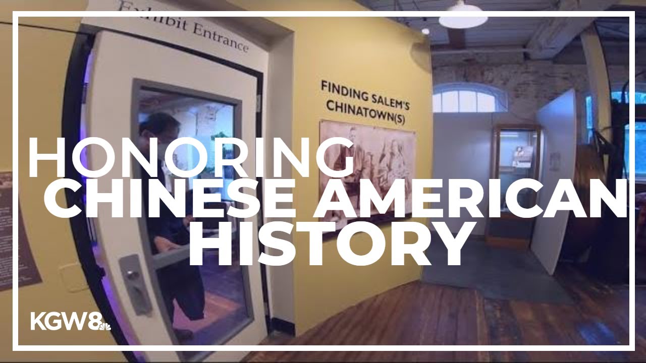 Willamette Heritage Center honors Chinese American history in Salem