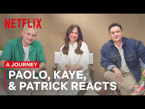 The Cast of ‘A Journey’ Reacts To Their Most Memorable Scenes | A Journey | Netflix Philippines