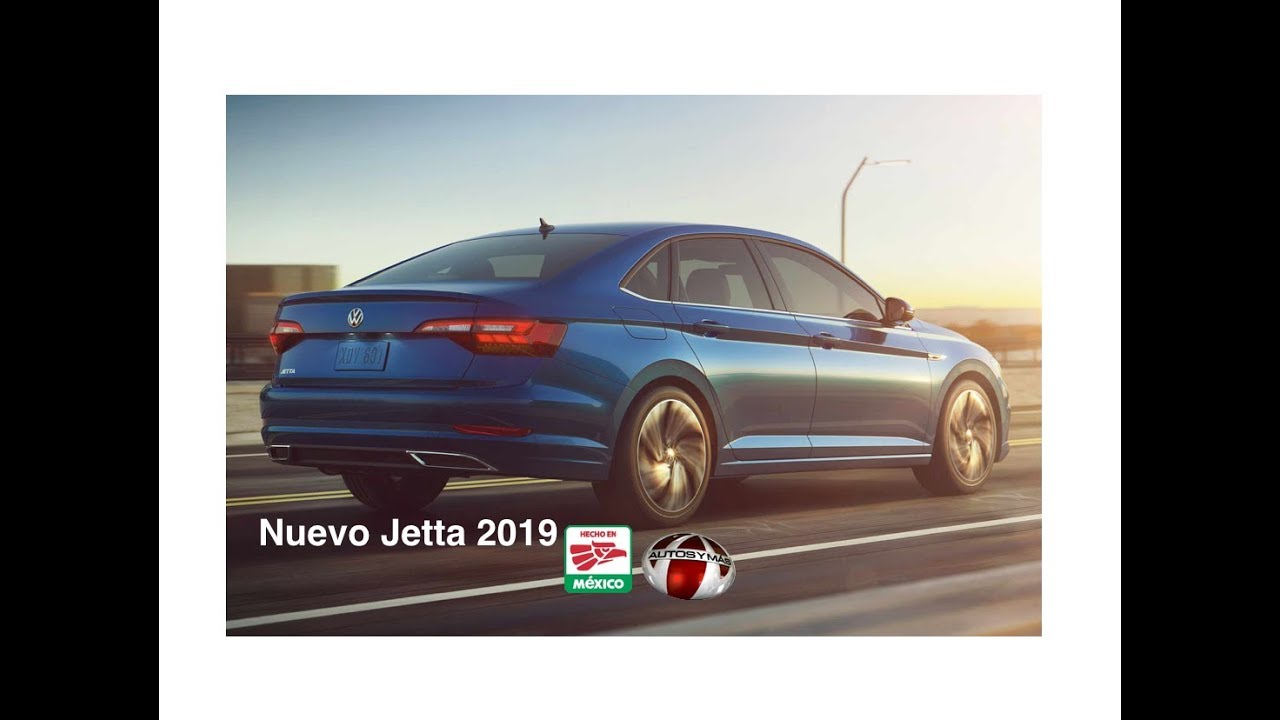 Nuevo Jetta 2019, Hecho en México