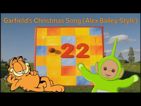 Garfield’s Christmas Song (Alex Bailey Style)