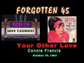 Connie Francis - Your Other Love - 1963