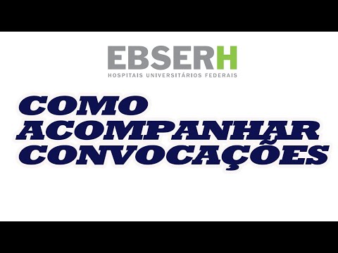 Tutorial acompanhamento das Convocações da Ebserh