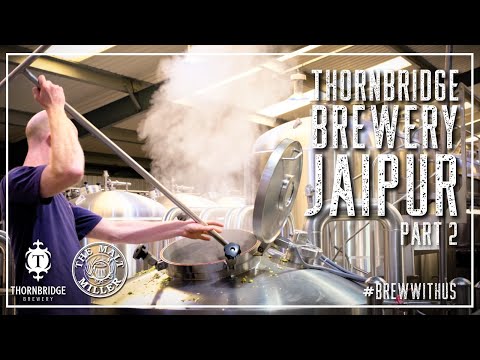 JAIPUR BY THORNBRIDGE BREWERY | BREW WITH US PART 2 - THE RECIPE!