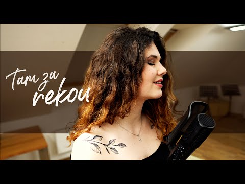 TAM ZA ŘEKOU - Princezna zakletá v čase || Kristýna Krčmová & Václav Hoidekr || cover