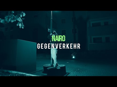 NAIRO - GEGENVERKEHR (PROD. BY EMDE51)