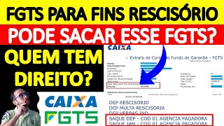 Porque Não Posso Sacar O Valor Para Fins Rescisórios