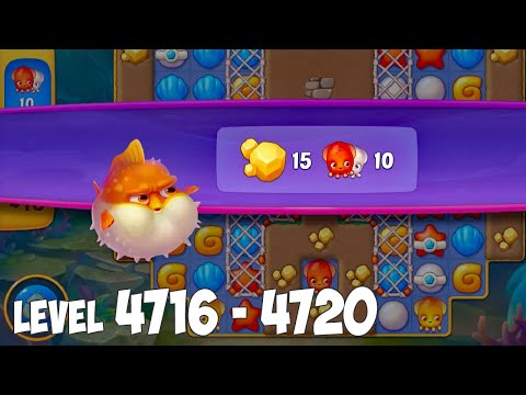Fishdom level 4716 4717 4718 4719 4720 🐠 Gameplay Walkthrough (Android, iOS) Playrix