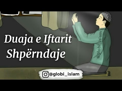 Duaja e Iftarit (Shpërndaje)