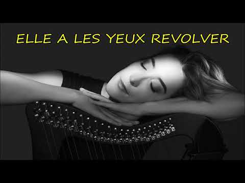 Elle A Les Yeux Revolver (Marc Lavoine) cover by Gustine w/LYRICS
