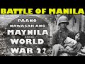 Battle of Manila noong World War 2 | Paano nasira ang Maynila noong Ikalawang Digmaang Pandaigdig