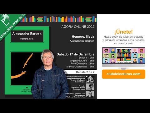 "Homero, Ilíada" de Alessandro Baricco - Debate 2 de 2  - 17 de diciembre de 2022