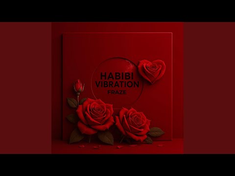 Habibi Vibration