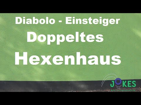 Diabolo Einsteiger 21 - Doppeltes Hexenhaus *Tricks auf kleinem Raum*