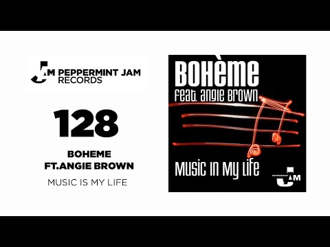 Bohème feat. Angie Brown - Music In My Life