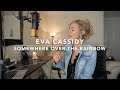 Eva Cassidy - Somewhere Over The Rainbow | Cover