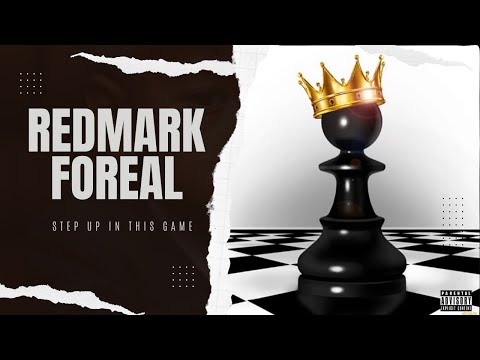 REDMARK FOREAL - Step Up In This Game (Official Video)
