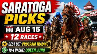 🏇 Saratoga Picks Aug 15, 2026 | All 12 Races, Christophe Clement Turf, Best Bets & 20-1 Value