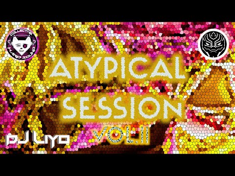 Dj LiYo - Atypical Session Vol.2