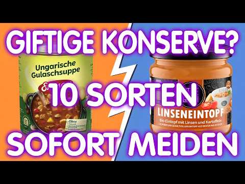 Neuer Bericht: 10 Dosen-Eintöpfe, die Sie sofort meiden sollten (Test 2026)
