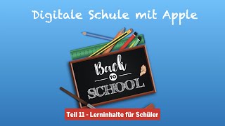 Digitale Schule Teil 11: Lerninhalte für Schüler